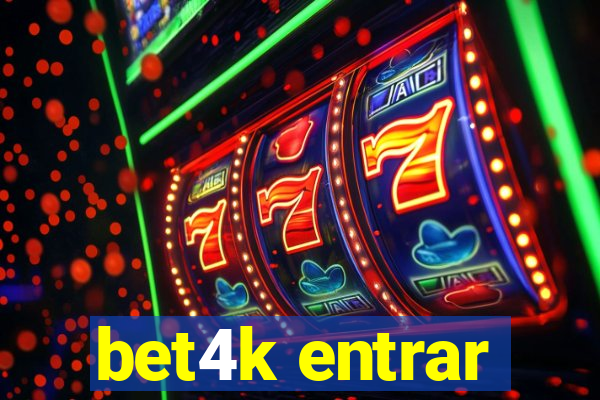 bet4k entrar